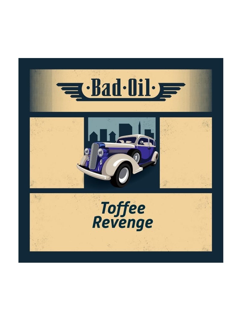 BO - TOFEE REVENGE (50ml) - BAD OIL BAD OIL - 1